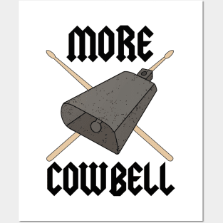 More Cowbell Drummer Graphic Funny Classic Rock Band Tee Music Shirt Posters and Art